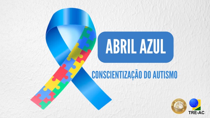 Abril Azul no TRE-AC: cidadania, acessibilidade e combate ao capacitismo em pauta Tribunal promoverá série de ações educativas e estruturantes, incluindo parceria com a Polícia C...