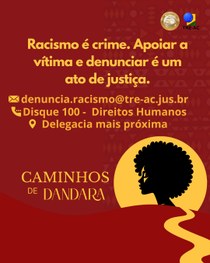 Caminhos de Dandara reforça o papel de cada cidadão no combate ao racismo
