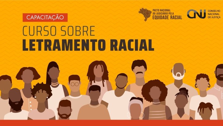 Ceajud lança curso sobre letramento racial voltado ao Poder Judiciário Curso acontecerá nos meses de novembro e dezembro