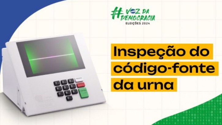 TSE disponibiliza código da urna e dos sistemas eleitorais para inspeção pelas entidades fiscali...