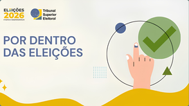 Resolução TSE nº 23.759/2026 consolidou as regras sobre a participação cidadã no processo eleitoral