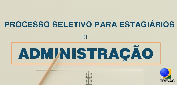 processo seletivo para administração