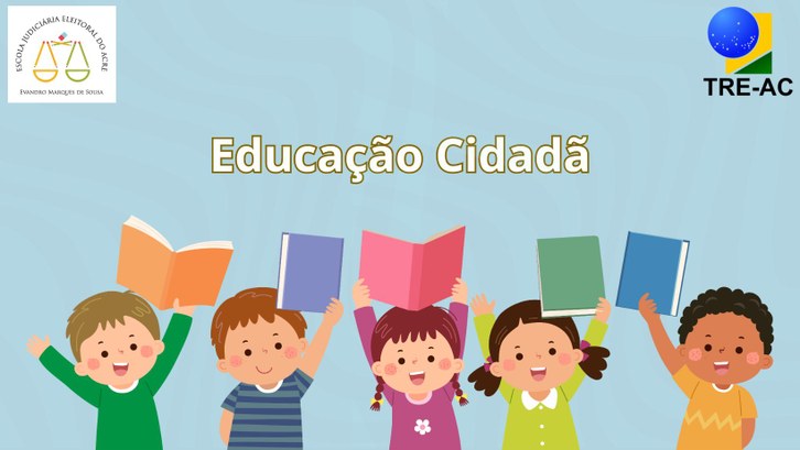TRE-AC promove educação cidadã em escola de Rio Branco Escola Maple Bear receberá ação nesta quinta-feira, 18
