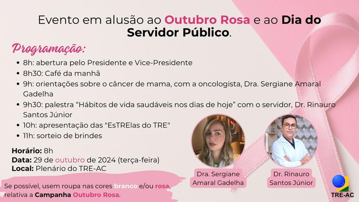 TRE-AC promove evento especial em celebração ao Outubro Rosa e Dia do Servidor Público Encontro abordará prevenção ao câncer de mama e hábitos de vida saudáveis, com a participação de...