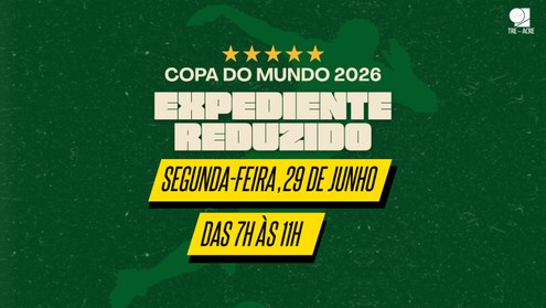 Atendimento ao público será realizado das 7h às 11h em razão do jogo da Seleção Brasileira na Co...