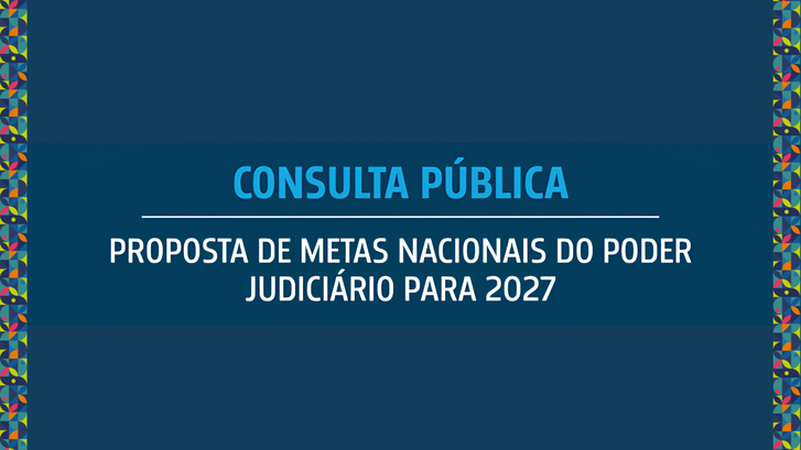 Magistrados, servidores, colaboradores e a sociedade em geral podem contribuir com sugestões até...