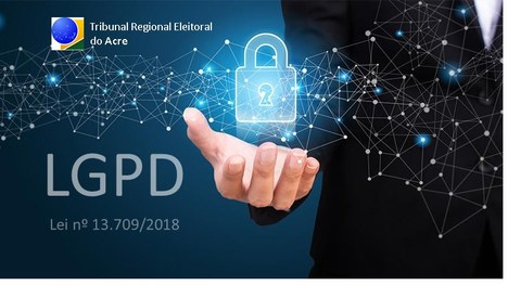 Lei Geral de Proteção de Dados