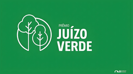 Reconhecimento nacional valoriza projetos inovadores em sustentabilidade e boas práticas no Judi...